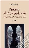 Passeggiata nella Modugno dei secoli. Storia, architettura, arte e segreti delle sue chiese libro