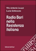 Radio Bari nella Resistenza italiana