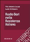 Radio Bari nella Resistenza italiana libro