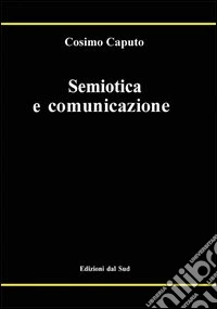 Semiotica e comunicazione