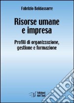 Risorse umane e impresa libro