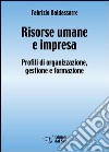 Risorse umane e impresa libro