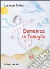 Domenica in famiglia libro