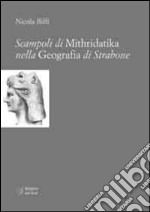 Scampoli di Mithridatika nella Geografia di Strabone libro