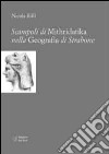 Scampoli di Mithridatika nella Geografia di Strabone libro di Biffi Nicola