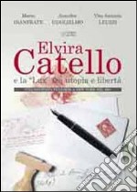 Elvira Catello e la «Lux» tra utopia e libertà. Una pacifista pugliese a New York nel '900