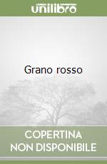 Grano rosso