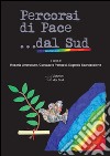 Percorsi di pace... dal sud libro