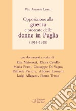 Opposizione alla guerra e proteste delle donne in Puglia (1914-1918)