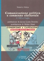 Comunicazione politica e consenso elettorale. Il 1948 in Puglia