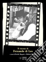 Il cinema di Fernando di Leo libro