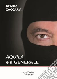 Aquila e il Generale