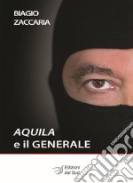 Aquila e il Generale