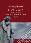 Puglia 14-18. Itinerari di studio nel centenario della Grande Guerra libro di Altamura F. (cur.)