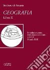 Strabone di Amasea. Geografia. Libro X libro