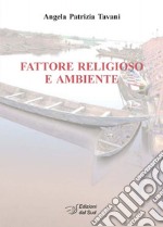 Fattore religioso e ambiente