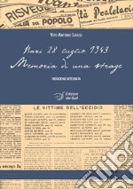 Memoria di una strage. Bari 28 luglio 1943 libro