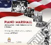 Piano Marshall. Propaganda e istituzioni educative in Puglia. Catalogo della Mostra documentaria a cura dell'IPSAIC libro
