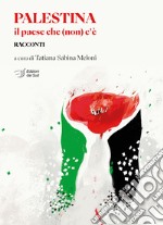 Palestina. Il paese che non c'è libro