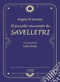 Il piccolo racconto di Savelletri