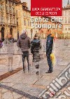 Gente che scompare libro di Degli Esposti Luca Gianbattista