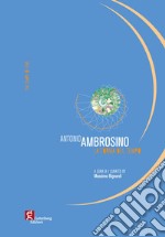 Antonio Ambrosino. La forma del tempo. Ediz. italiana e inglese libro