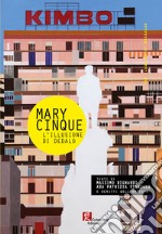 Mary Cinque. L'illusione di Dedalo libro