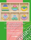 Un arcobaleno di favole. Racconti per piccoli cittadini libro