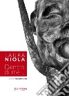 Laura Niola. Dentro di me... libro