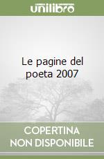 Le pagine del poeta 2007