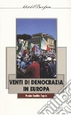 Venti di democrazia in Europa libro di Papò Paolo Emilio