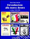 Dal neofascismo alla nuova destra libro di Bozzi Sentieri Mario