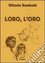 Loro, l'oro libro