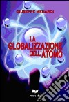La globalizzazone dell'atomo libro