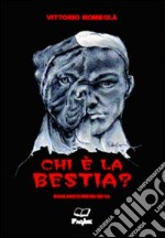 Chi è la bestia? libro