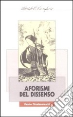 Aforismi del dissenso libro