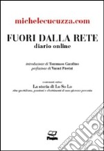 Fuori dalla rete libro