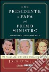 Il presidente, il papa e il primo ministro libro