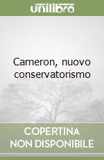 Cameron, nuovo conservatorismo libro