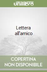 Lettera all'amico libro