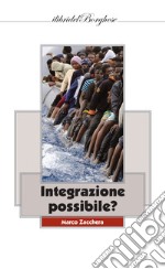 Integrazione (im)possibile? libro