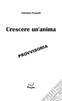 Crescere un'anima