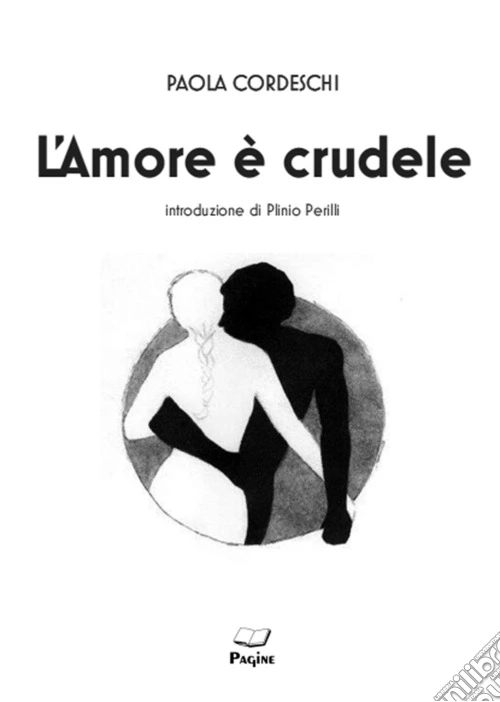 L'amore è crudele