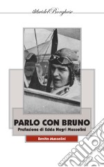 Parlo con Bruno libro