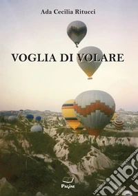 Voglia di volare libro