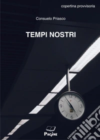 Tempi nostri libro