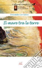 Il mare tra le terre