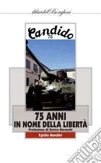 75 anni in nome della libertà