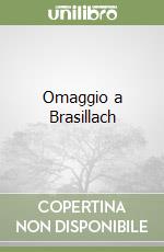 Omaggio a Brasillach