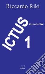 Ictus. Vol. 1 libro